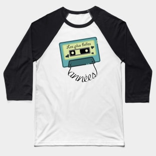 Retro cassette tape - The best years - Les plus belles années - blue Baseball T-Shirt